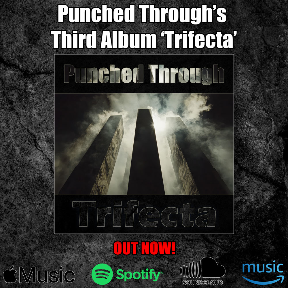 Punched Through's Third Album